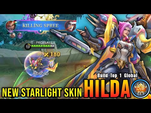NONSTOP WAR!! Guardian Battalion Hilda New STARLIGHT Skin!! - Build Top 1 Global Hilda ~ MLBB