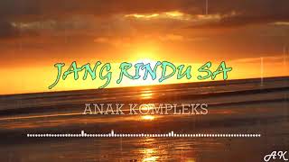 Download lagu JANG RINDU SA mp3