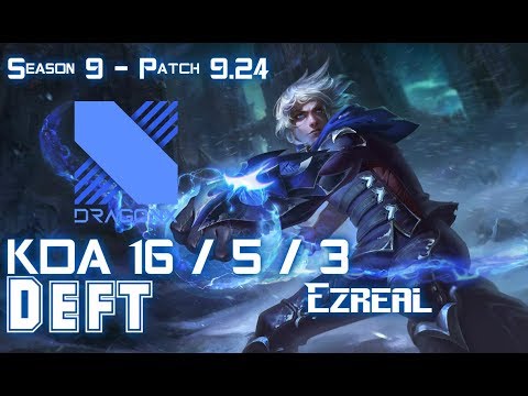 DRX Deft EZREAL vs JHIN ADC - Patch 9.24 KR Ranked
