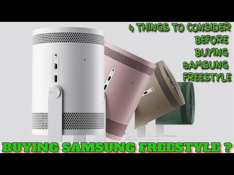 4 Things to consider before buying SAMSUNG FREESTYLE