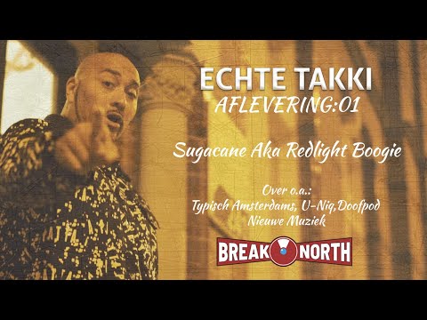 Echte Taki Interview - EP01 met: Sugacane Aka Redlight Boogie