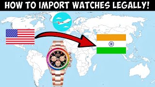 How to LEGALLY IMPORT watches from Amazon US, Ebay, Chrono24 to INDIA!⚡