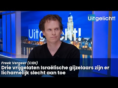 Uitgelicht! 10 februari 2025 - Freek Vergeer over de drie vrijgelaten Israëlische gijzelaars