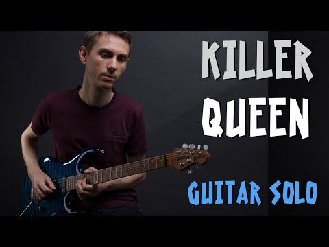 Killer Queen Guitar Solo