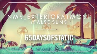 NMS_exteriorAtmos1 / False Suns | 65daysofstatic (No Man’s Sky)