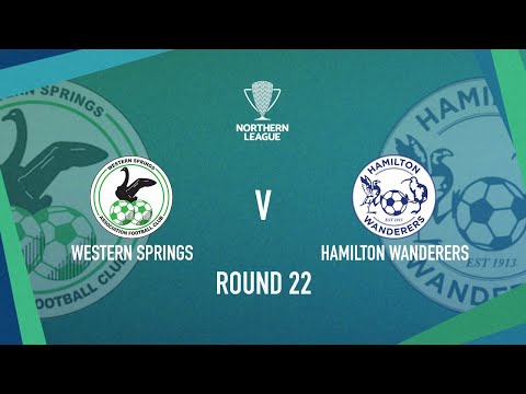 HIGHLIGHTS Western Springs vs Hamilton Wanderers | Northern League 2024