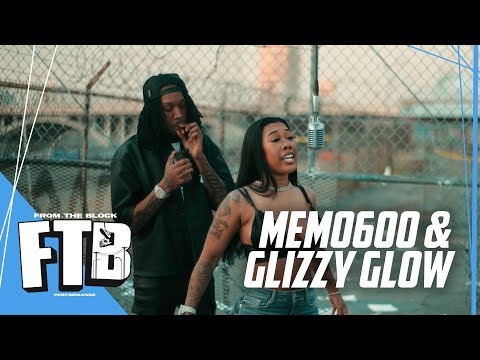 Glizzy Glow x Memo600 - Water | From The Block Performance 🎙