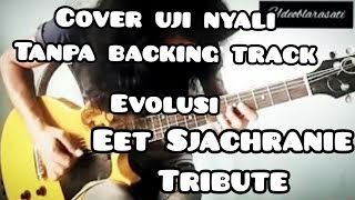 Download lagu EDANE - EVOLUSI - Full cover GUTAR ONLY #edane #eetsjahranie #gitaris #gitarisindonesia #gitarcover mp3