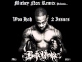 BUSTA RHYMES Woo Hah 2 Issues Mix 2011 Remix By MickeyNox Wmv