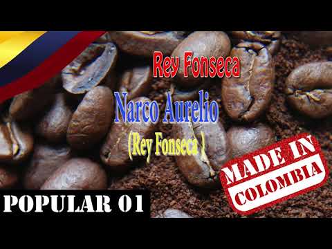 Narco Aurelio - Rey Fonseca