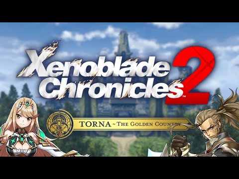 Auresco, the Royal Capital! - XC2 Torna: The Golden Country!