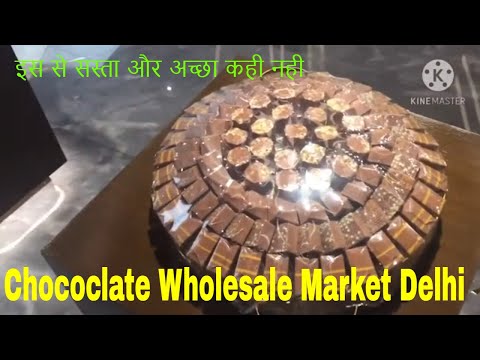 Imported Chocolate Wholesale Market In Delhi  - Chocolate Wholesale Shop In Delhi