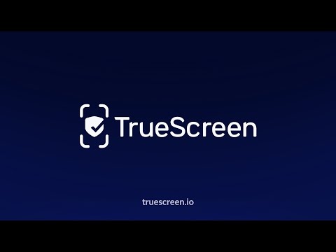 TrueScreen
