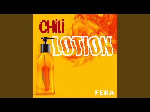 Chili lotion