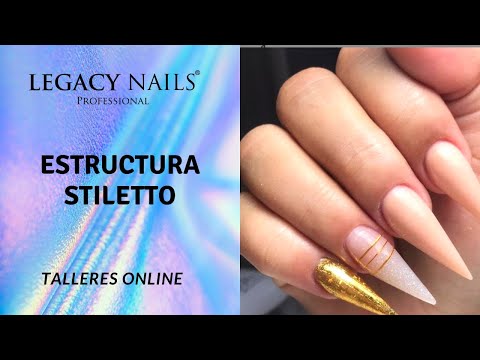 CONOCE MAS DE LA ESTRUCTURA STILETTO │ TALLER DE UÑAS │ LEGACY NAILS
