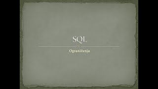 BAZA PODATAKA - Sql ograničenja