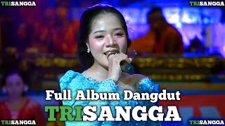 Download lagu Full Album Dangdut Trisangga Campursari || cocok di putar di sound hajatan mp3 Download lagu Full Album Dangdut Trisangga Campursari || cocok di putar di sound hajatan mp3