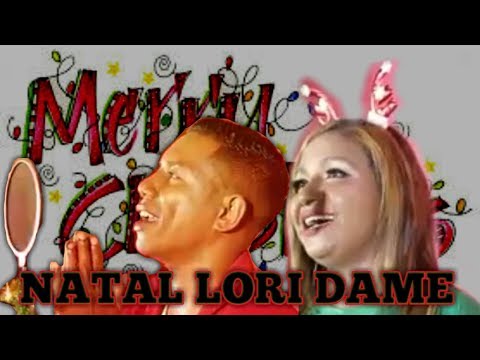 Natal Lori Dame - Official Musik Video