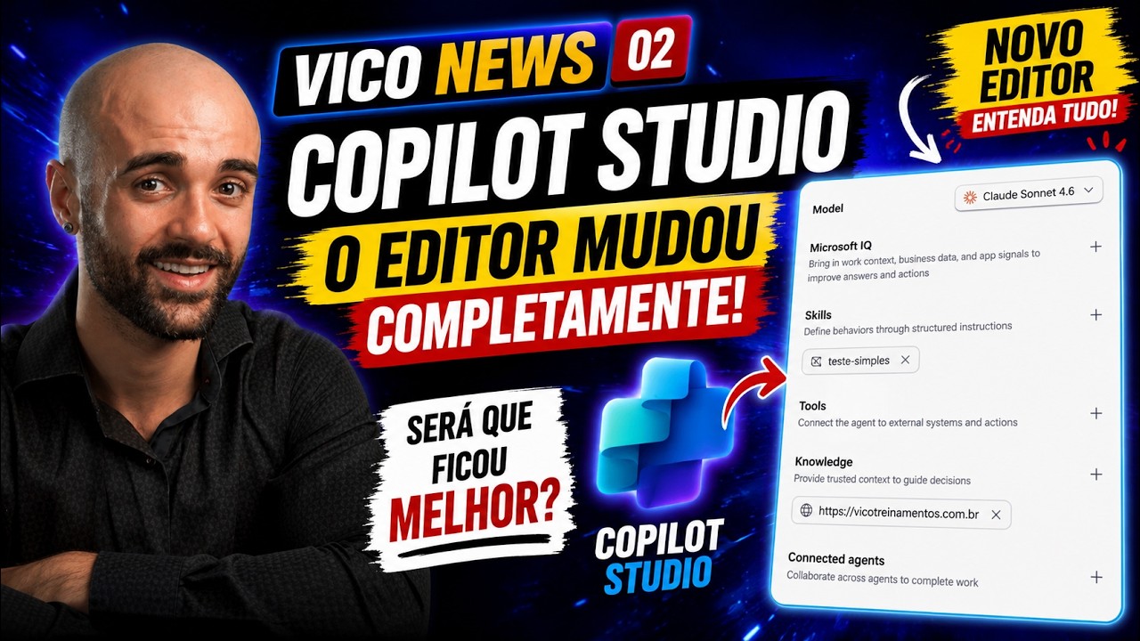 Copilot Studio Mudou Completamente: Novo Editor Vale a Pena? VicoNews #02