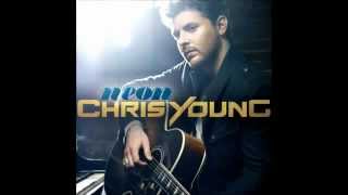 Chris Young Don't Leave Her (If You Can't Let Her Go)