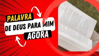 PALAVRA DE DEUS PARA MIM AGORA - Pr. Edvaldo  Brito