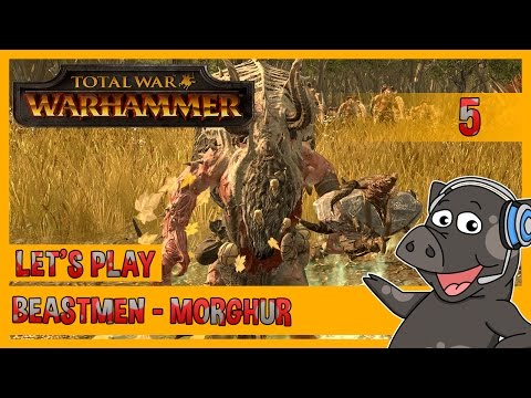 OH NO! - Total War: Warhammer - Morghur Campaign - Beastmen Let's Play - Episode 5
