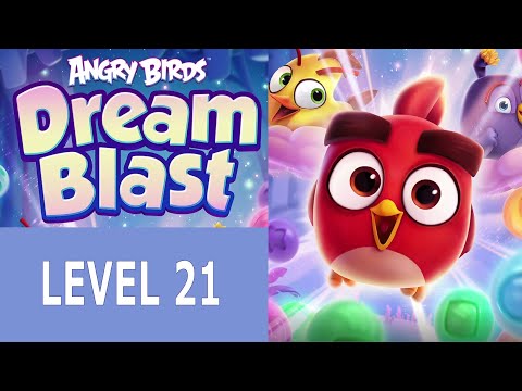 Angry Birds Dream Blast Level 21 | ROVIO