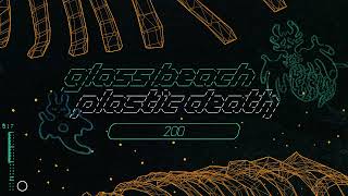 Music video thumbnail preview for glass beach - “200” (Official Audio) by glass beach