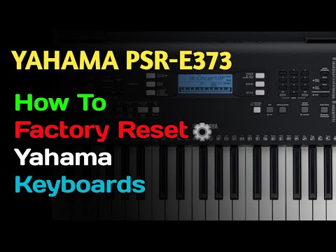 How To Factory Reset Yahama Keyboards || Yahama PSR-E373
