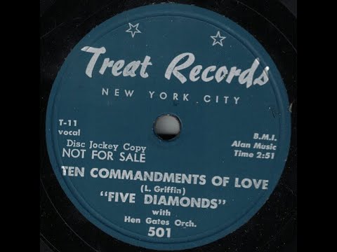 The Five Diamonds - Ten Commandments Of Love 1955