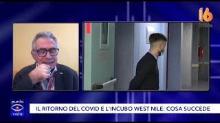 il ritorno del covid e l incubo west nile cosa succede