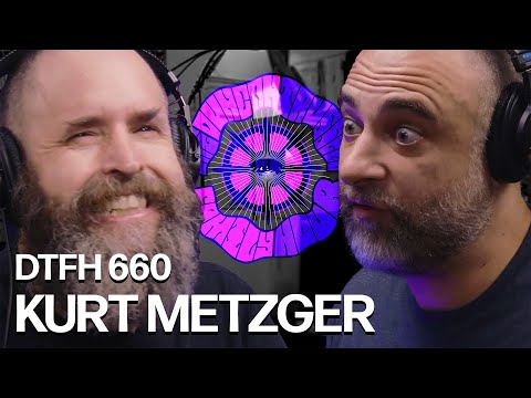 DTFH #660 Kurt Metzger