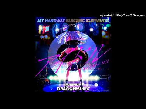 Jay Hardway - Electric Elephants  Vs, Idol - YOASOBI (Mashup DragonMusix)