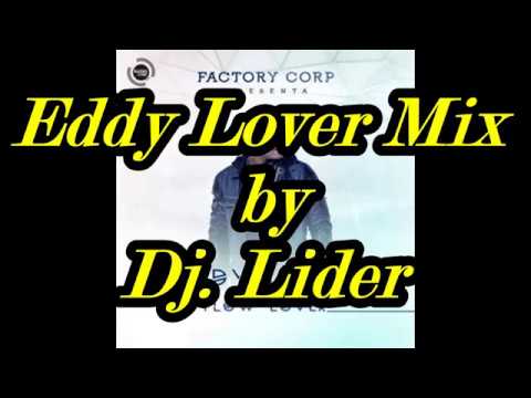 Eddy Lover Mix / Romantic Style