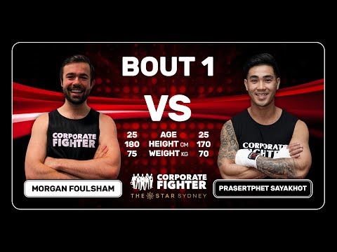 Corporate Fighter 40 - Morgan Foulsham v Prasertphet Sayakhot