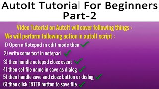 Download the video "AutoIt Tutorial for Beginners - Part 2"