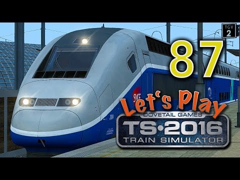 Train Simulator 2016 - Folge 87 - TGV Duplex - LGV Marseille - Avignon