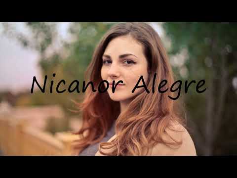 How to pronounce Nicanor Alegre in English?