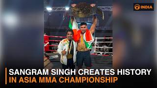 Wrestler Sangram Singh creates history in Asia MMA Championship