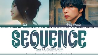 Download lagu YUJU (유주 ) - 'Sequence (그날의 사건)' feat. Jeong Sewoon Lyrics (Color Coded Lyrics)_Han/Rom/Eng mp3