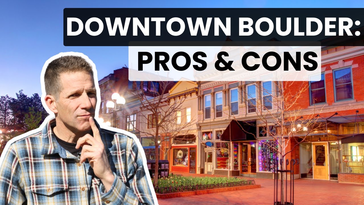 Is Downtown Boulder Right for You? | Living Near Pearl Street Explained