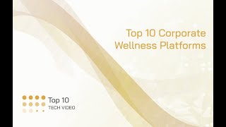 Top 10 Corporate Wellness Platforms
