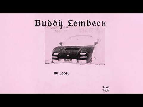 Buddy Lembeck - Truth Radio Mix (2018)