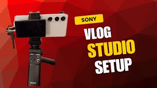 Sony Xperia Vlogging + Studio setup 🎥