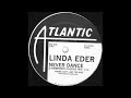 Linda Eder – Never Dance (D' Ambrosio Classic Mix)