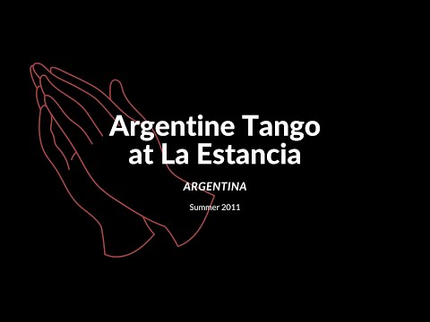 Argentine Tango at la Estancia