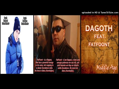 Dagoth feat. FatFoont – Middle Age (Single – 2018)