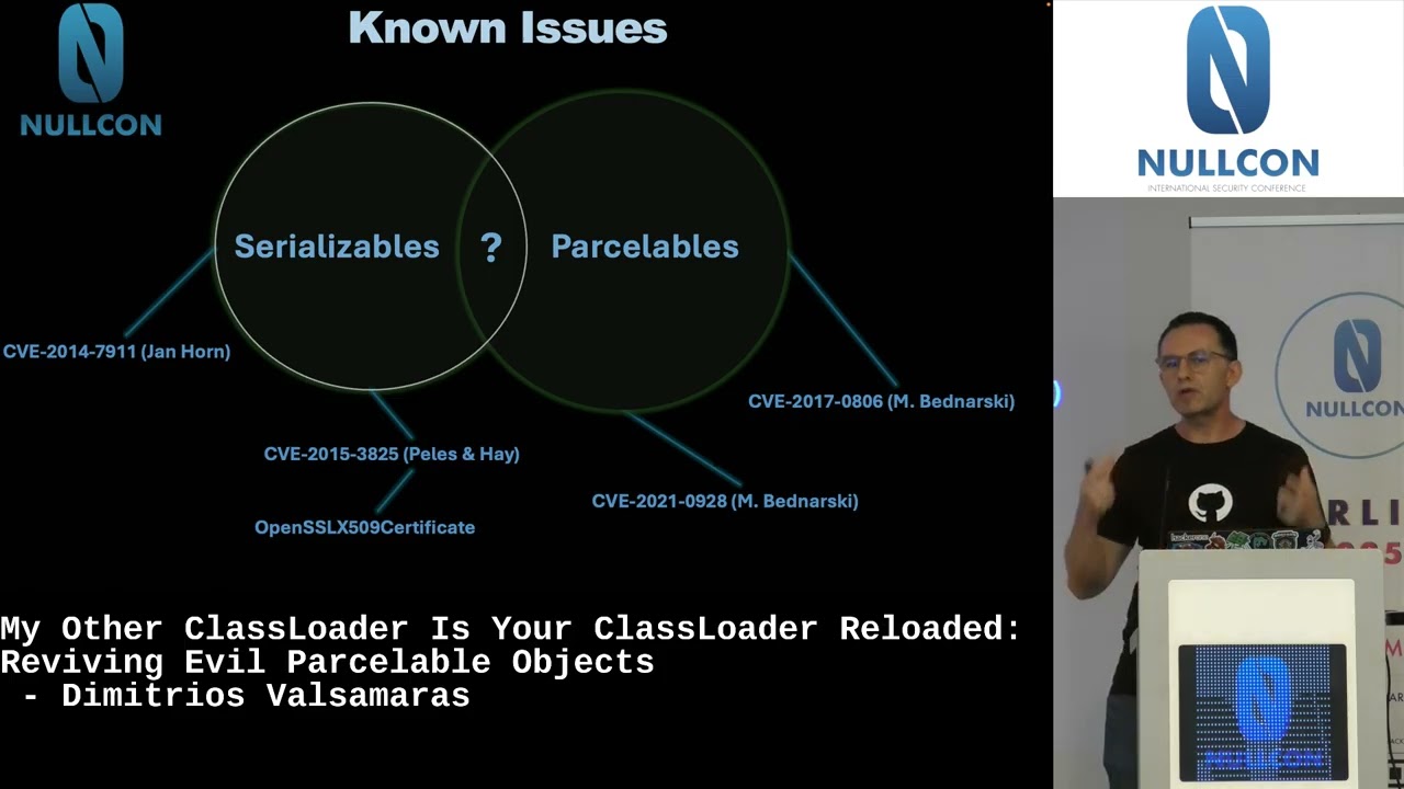 #NullconBerlin2025 | My Other ClassLoader is Your ClassLoader Reloaded: Reviving Parcelable Objects