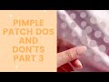 Pimple Patch Dos And Dont S Part 3 FaceTory