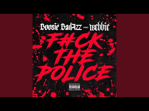 Fuck the Police (feat. Webbie)